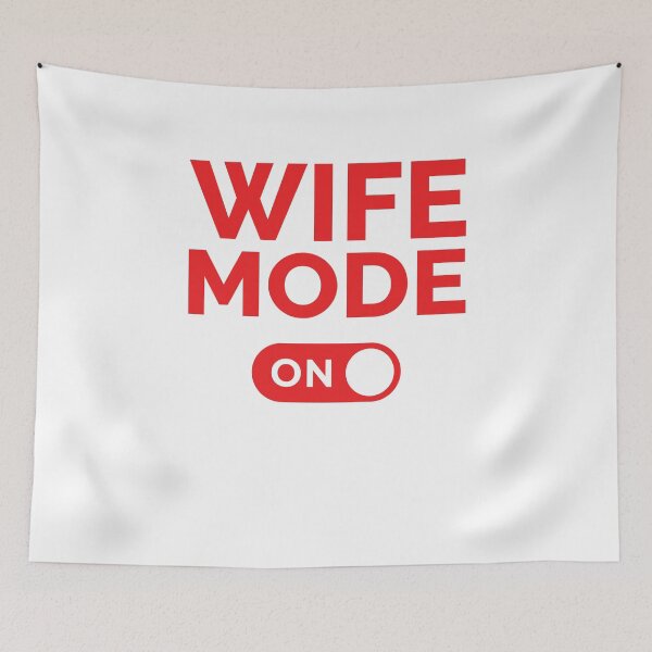 Item preview, Wife Mode On designed and sold by freshLayer.