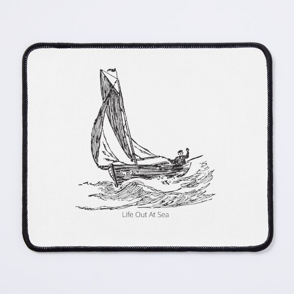 Item preview, Life Out At Sea. designed and sold by MICKSPIKS.