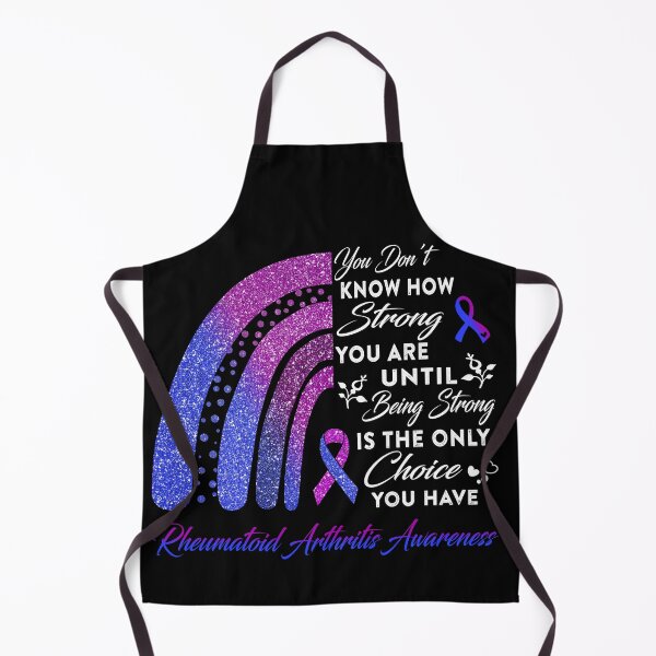 Item preview, You Don't Know How Strong You Are Rainbow Rheumatoid Arthritis Awareness designed and sold by Gillosina.