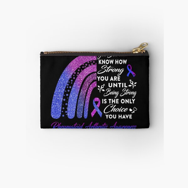 Item preview, You Don't Know How Strong You Are Rainbow Rheumatoid Arthritis Awareness designed and sold by Gillosina.