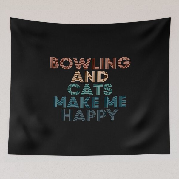 Item preview, Bowling And Cats Make Me Happy- Gift for Bowling & Cats Fans designed and sold by kindxinn.