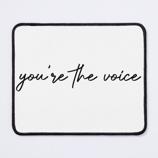 Item preview, You're the voice designed and sold by RadicalAM.