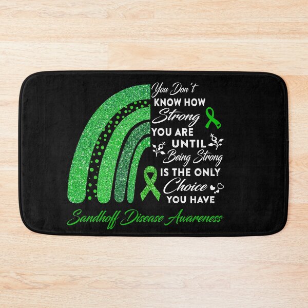 Item preview, You Don't Know How Strong You Are Rainbow Sandhoff Disease Awareness designed and sold by Gillosina.