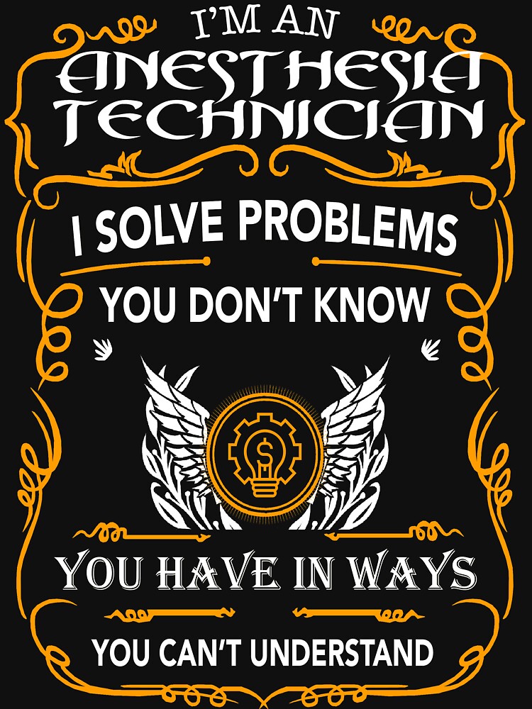 "ANESTHESIA TECHNICIAN" Tshirt by briannaroman Redbubble