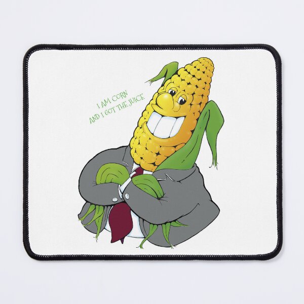 Item preview, IT'S MR. CORN (HE HAS THE JUICE) designed and sold by Picture Perfect Prints & Apparel.
