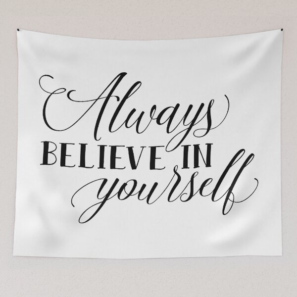 Item preview, Always Believe In Yourself designed and sold by Jenn Graham.