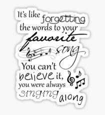It's like forgetting the words to your favorite song... Sticker