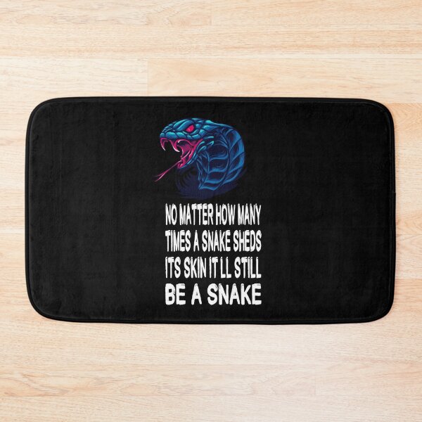 Item preview, No Matter How Many Times A Snake Sheds Its Skin It'll Still Be A Snake designed and sold by darknessjeff86.