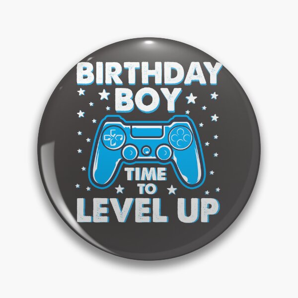 Item preview, birthday boy time to level up designed and sold by TILAL MOHAMMED.