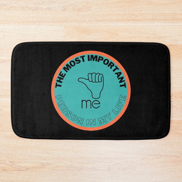 Item preview, Smart personal mission statement The most important person in my life is ME designed and sold by piketo.