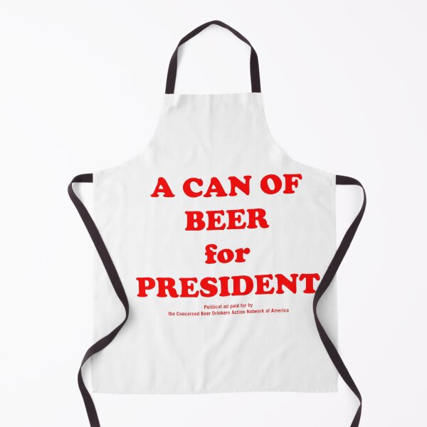 Item preview, A CAN OF BEER FOR PRESIDENT! designed and sold by DiamondDistrict.