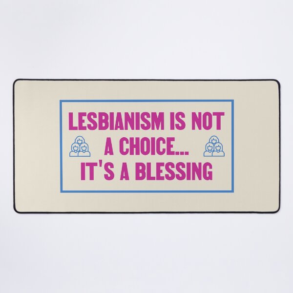 Item preview, Lesbianism Isnt A Choice Its A Blessing - WLW designed and sold by Picket Club.