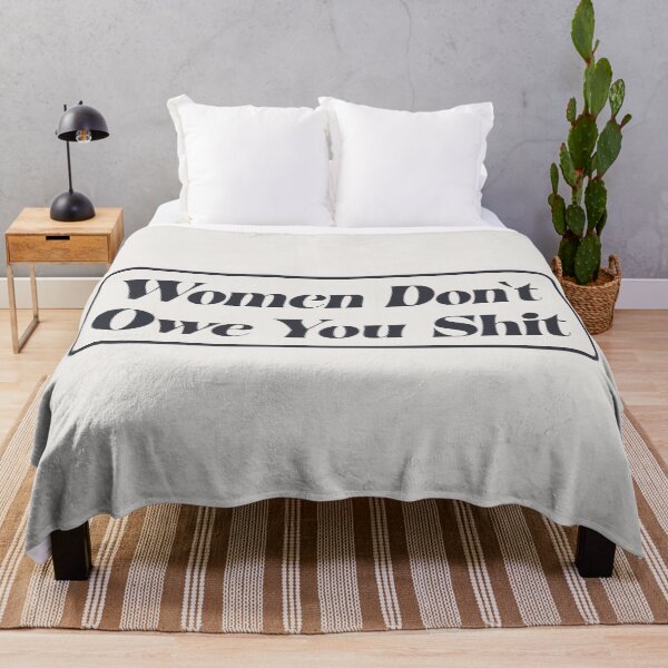 Item preview, Women Don't Owe You - Feminism designed and sold by Picket Club.