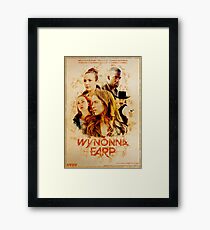 Wynonna Earp - Western Style Cast Poster Framed Print