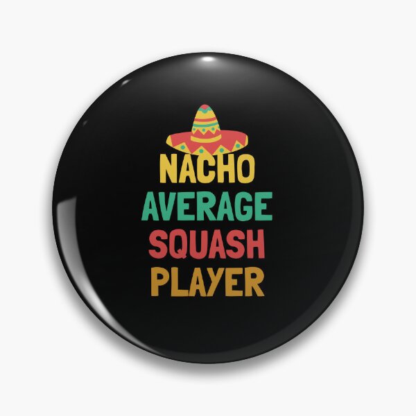 Item preview, Not Your Average Squash Player designed and sold by orlumbuspirate.