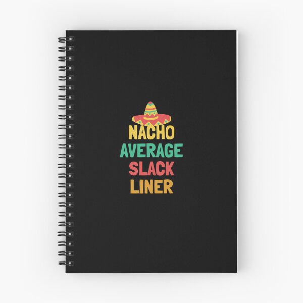 Item preview, Not Your Average Slack Liner designed and sold by orlumbuspirate.