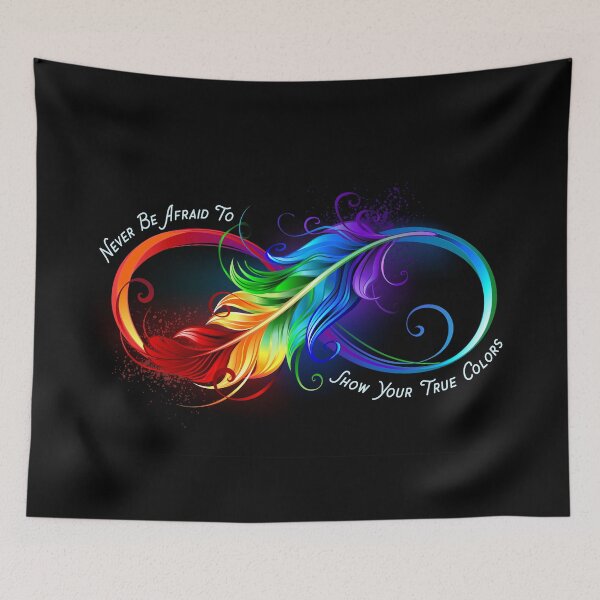Item preview, Never Be Afraid To Show Your True Colors designed and sold by questadesigns.