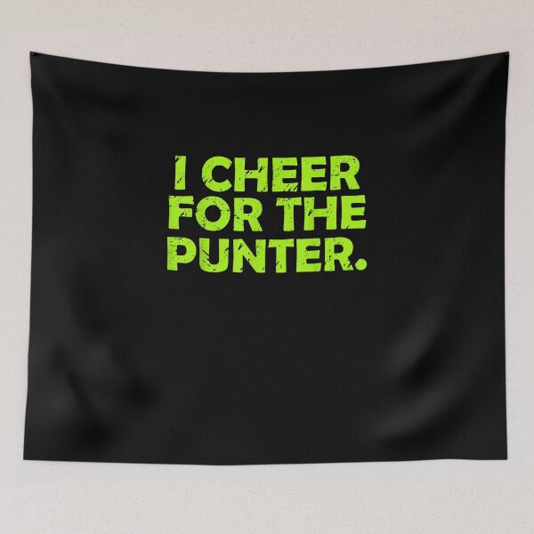 Item preview, I cheer For The Punter designed and sold by bilal233.