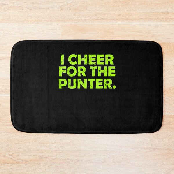 Item preview, I cheer For The Punter designed and sold by bilal233.
