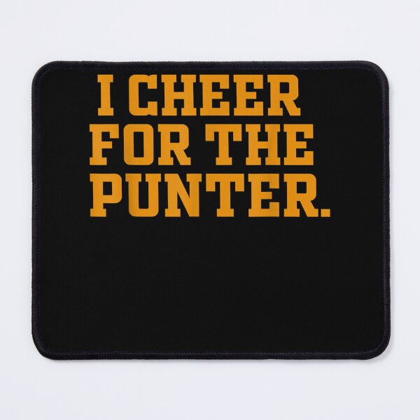 Item preview, I cheer For The Punter designed and sold by bilal233.
