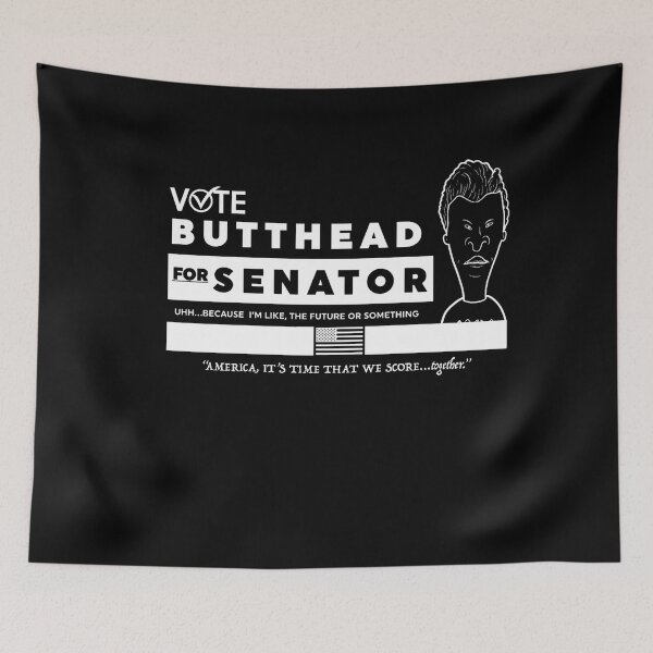 Item preview, BUTTHEAD FOR SENATOR designed and sold by DiamondDistrict.