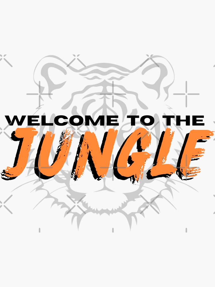 Cincinnati Bengals Welcome To The Jungle Bengal Cats Unisex