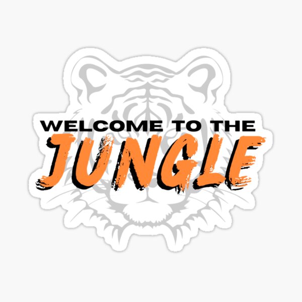 Welcome To The Jungle Tiger Cincinnati Bengals Crewneck Sweatshirt