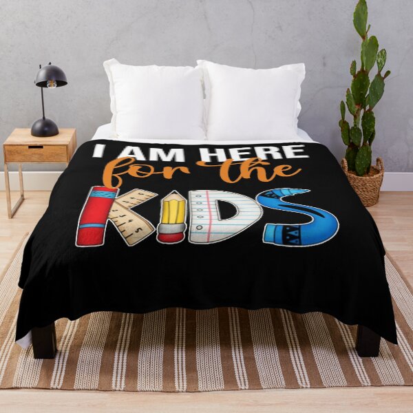 Item preview, I Am Here For The Kids back to school cute funny teacher designed and sold by elizabethdawnn.