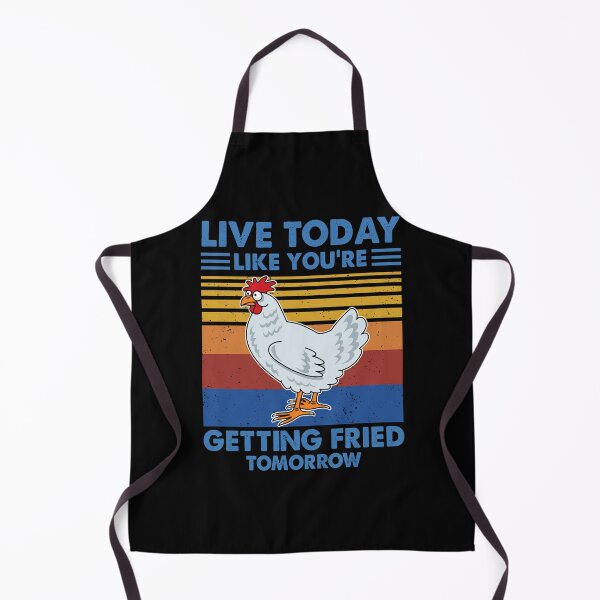 Item preview, Live Today Like You're Getting Fried Tomorrow Vintage Chickens lovers farmer vintage cute designed and sold by elizabethdawnn.