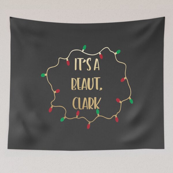 Item preview, It's a beaut, Clark - National Lampoon's Christmas Vacation - Griswold Family Moie Lights designed and sold by TobiasBerger.