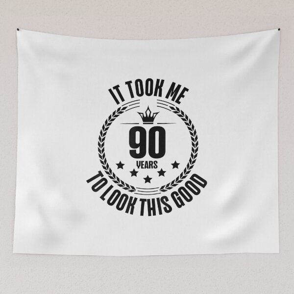 Item preview, It Took Me 90 Years To Look This Good | 90th Birthday designed and sold by Jackwidforss.