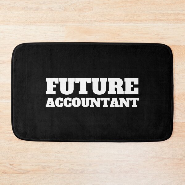 Item preview, future accountant  designed and sold by TomorrowQuotes.