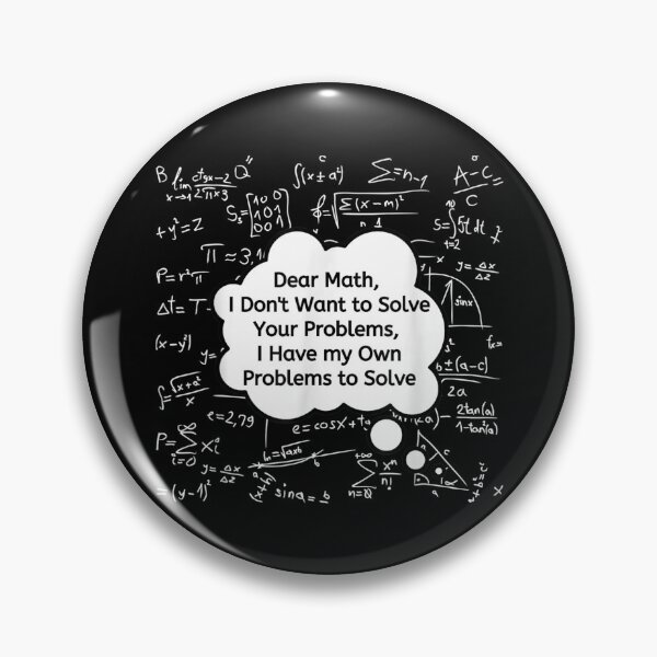 Item preview, Funny Math Quote for Girls Boys ns Men Women designed and sold by Torokjakab.