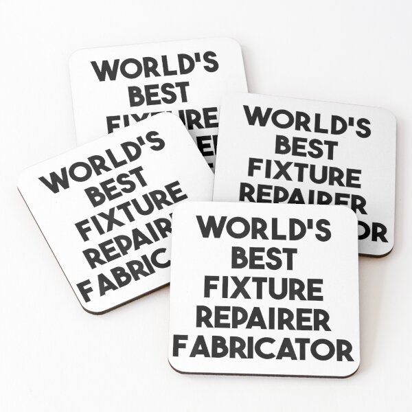 Item preview, World's Best Fixture Repairer Fabricator designed and sold by Axelhellquis.