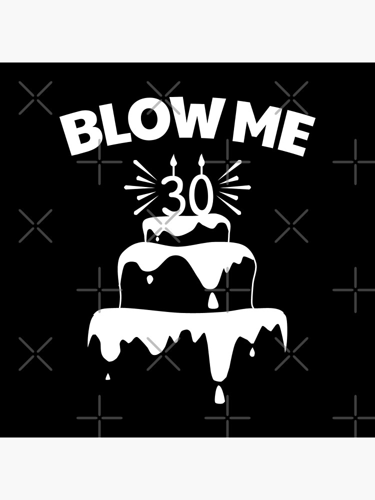 funny-30th-birthday-quote-poster-for-sale-by-itsris-store-redbubble