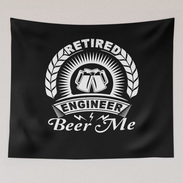 Item preview, Engineer - Retired Engineer Beer Me designed and sold by UnknownArtistt.