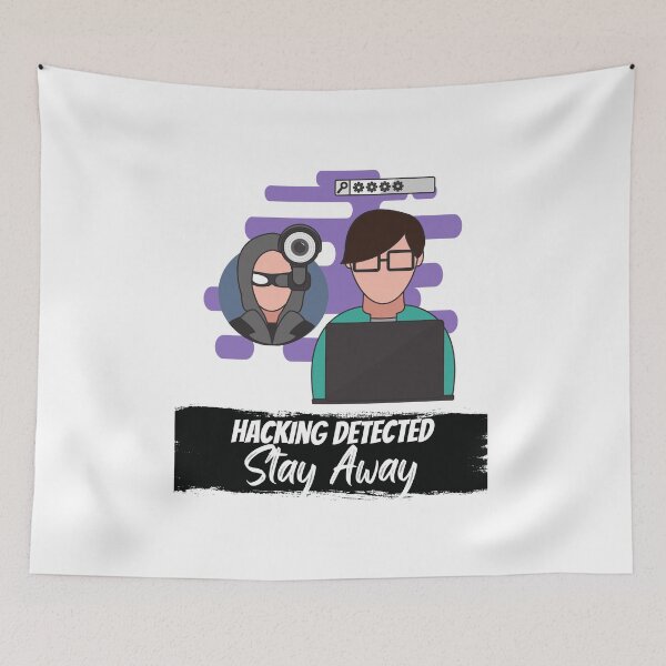 Item preview, Hacking Detected Stay Away  designed and sold by Quirky Dez.