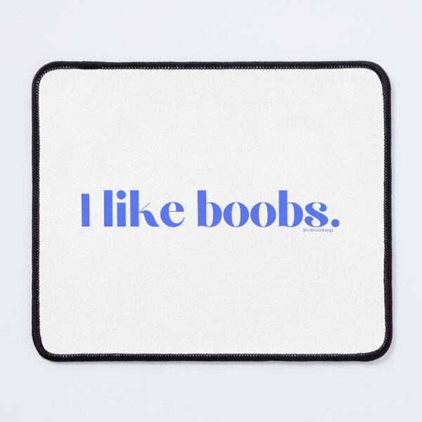 Item preview, I like boobs., blue purple | lilsboobthangs designed and sold by lilsboobthangs.