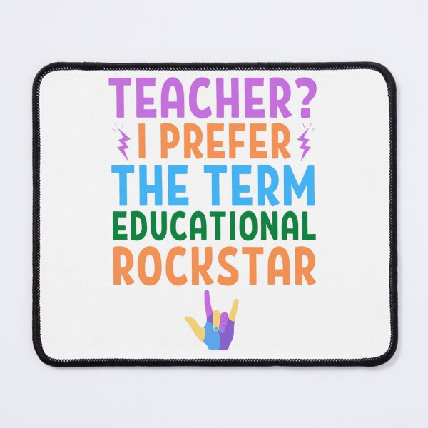 Item preview, Teacher I Prefer The Term Education Rockstar designed and sold by chetan786.