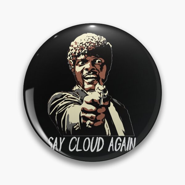 Item preview, SAY CLOUD AGAIN designed and sold by Daviicketts.