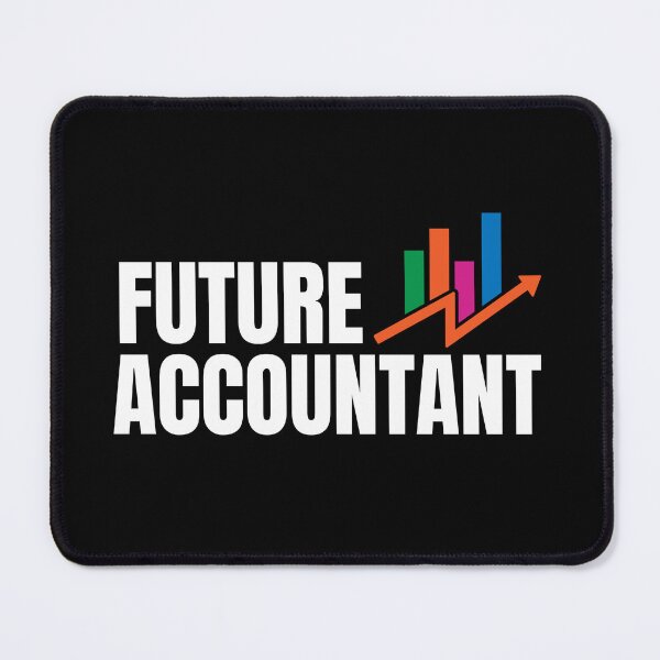 Item preview, future accountant designed and sold by TomorrowQuotes.