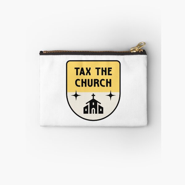 Item preview, Tax The Church - Anti Megachurch designed and sold by Picket Club.