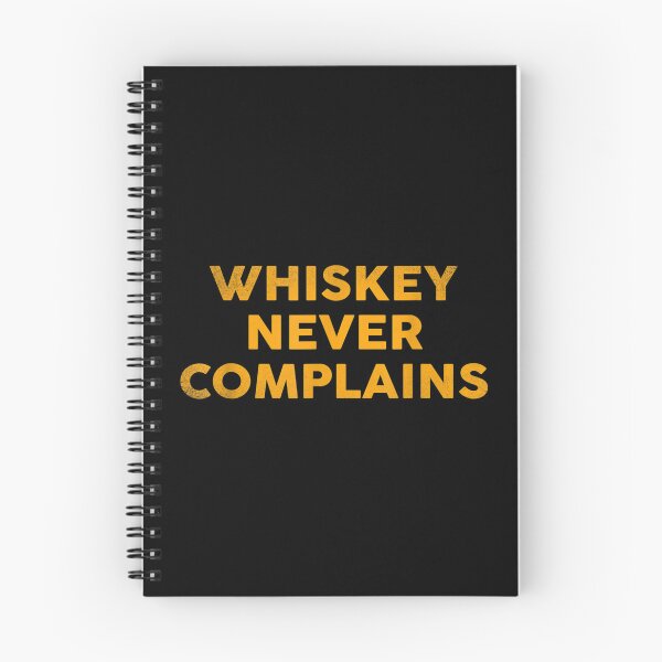 Item preview, Whiskey Never Complains: Funny Party designed and sold by Felixlagerfeld.