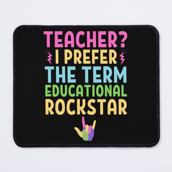 Item preview, Teacher I Prefer The Term Education Rockstar designed and sold by chetan786.