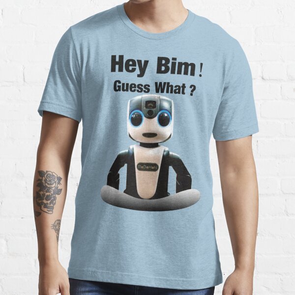 hey bim guess what shirt