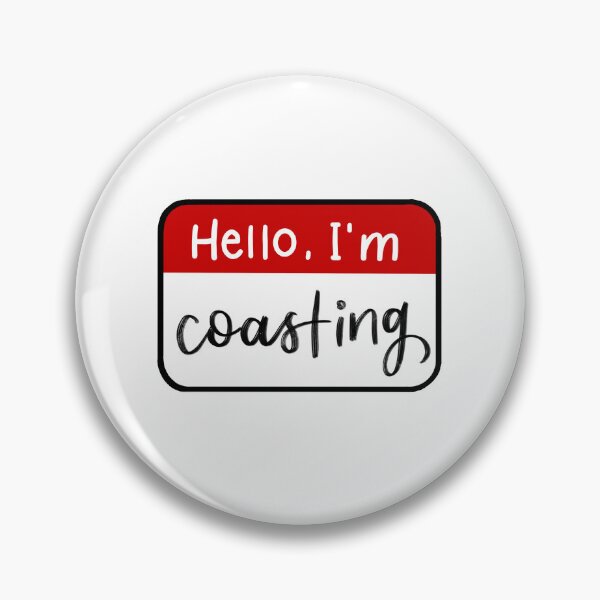 Item preview, Hello I'm Coasting designed and sold by lululetter.