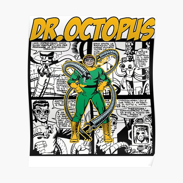 More Then Awesome Dr Octopus Bully Look Amazing Days Poster for Sale by  PillowspeciShop