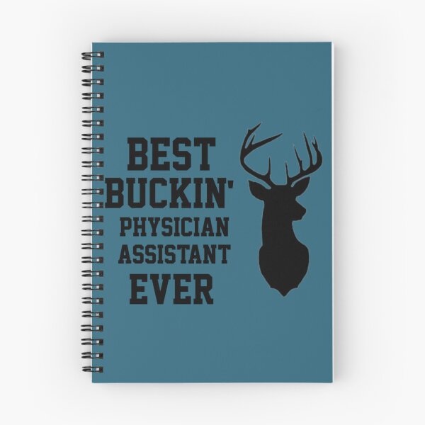 Item preview, Best Buckin Physician Assistant   designed and sold by APComfortPrint.