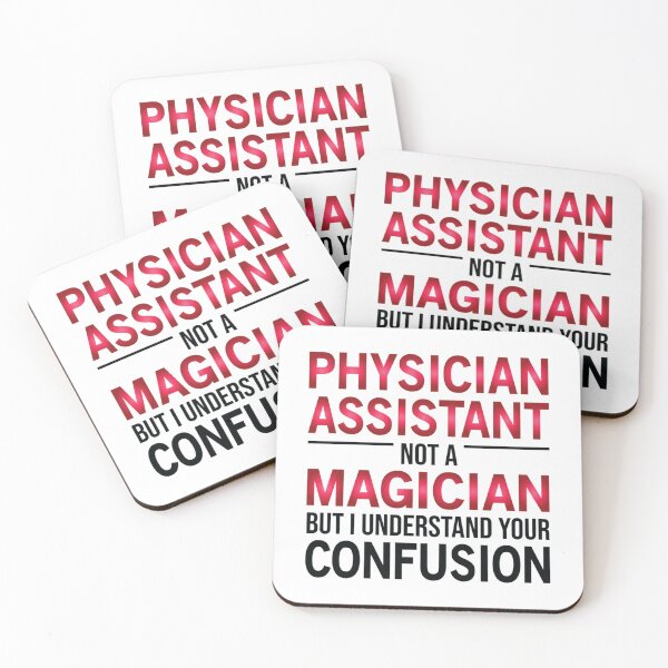 Item preview, Funny Physician Assistant Not A Magician   designed and sold by APComfortPrint.