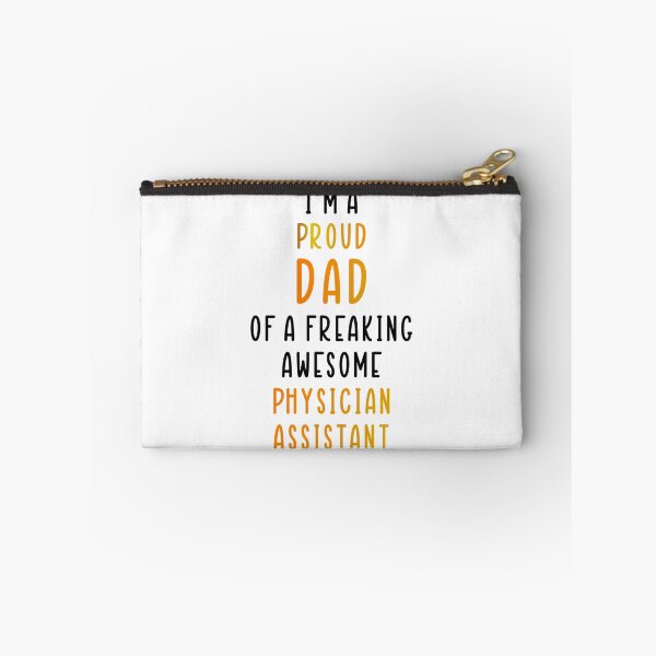 Item preview, I_m A Proud Dad Of A Freaking Awesome Physician Assistant   designed and sold by APComfortPrint.